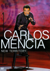 Title: Carlos Mencia: New Territory