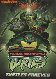 Title: Teenage Mutant Ninja Turtles: Turtles Forever