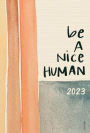 2022-2023 Super Pocket Planner Be A Nice Human