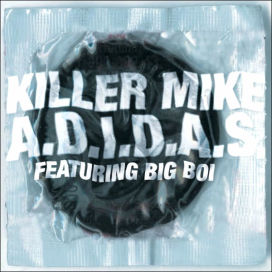 A.D.I.D.A.S./Rap Is Dead