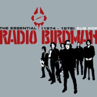 Title: The Essential Radio Birdman: 1974-1978, Artist: Radio Birdman