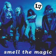 Title: Smell the Magic, Artist: L7