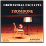 Orchestral Excerpts for Trombone