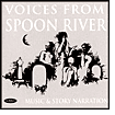 Voices from Spoon River: Music and Story Narration