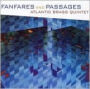 Fanfares and Passages