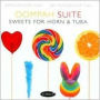Oompah Suite: Sweets for Horn & Tuba