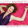Happy Madness