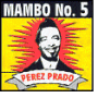 Mambo No. 5