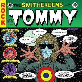 Smithereens Play Tommy