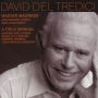 David Del Tredici: Magyar Madness; A Field Manual