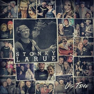 Title: Us Time, Artist: Stoney LaRue