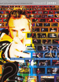 Howard Jones: 20th Anniversary Concert Live At The Shepherd's Bu