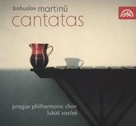 Bohuslav Martinu: Cantatas