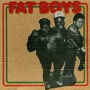 Fat Boys