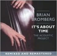 It's About Time: The Acoustic Project