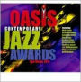 2011 Oasis Contemporary Jazz Awards
