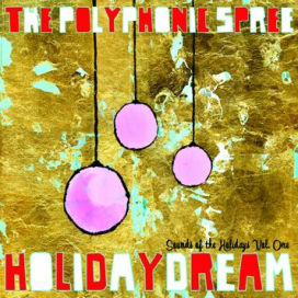 Holidaydream: Sounds of the Holidays, Vol. 1