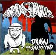 Title: Draw Muhammad, Artist: Cobra Skulls