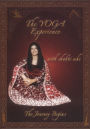 Shakti Mhi: The Yoga Experience with Shakti Mhi