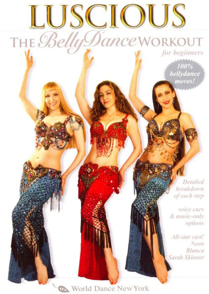 Luscious: The Belly Dance Workout for Beginners