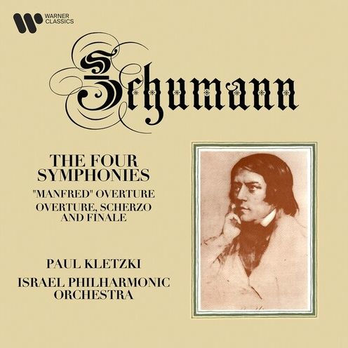 Schumann: The Four Symphonies; 