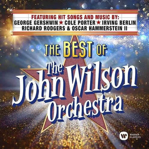 The Best of the John Wilson Orchestra