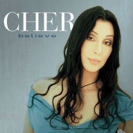 Title: Believe, Artist: Cher