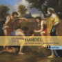 Handel: Arcadian Duets; Lamenti