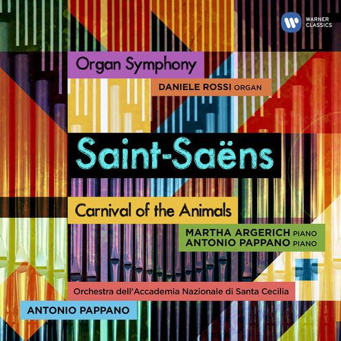 Saint-Sa¿¿ns: Organ Symphony; Carnival of the Animals