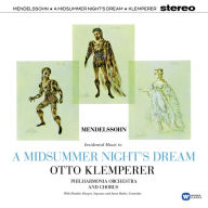 Title: Mendelssohn: A Midsummer Night's Dream, Artist: Otto Klemperer