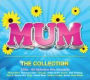 Mum: The Collection