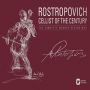 Rostropovich: Cellist of the Century