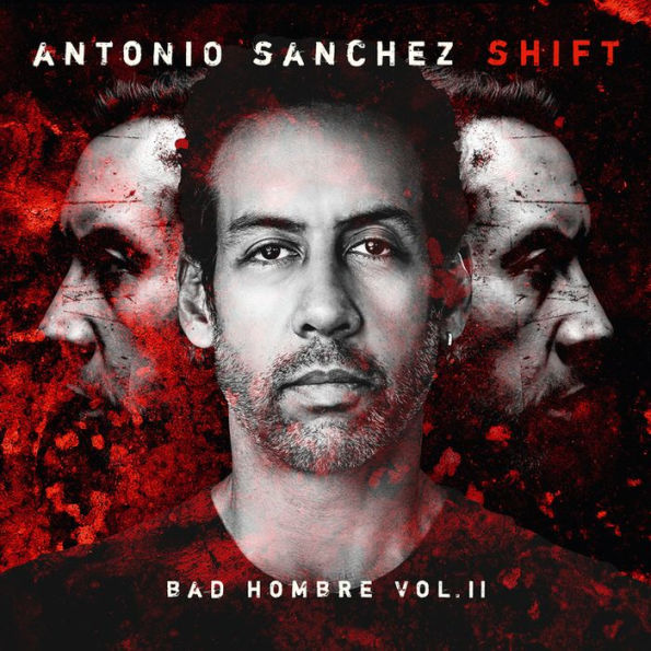 Shift (Bad Hombre, Vol. 2)