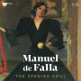 Manuel de Falla: The Spanish Soul