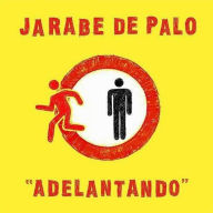 Title: Adelantando, Artist: Jarabe de Palo