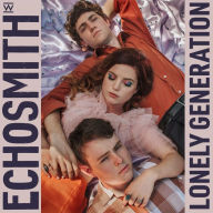 Title: Lonely Generation, Artist: Echosmith