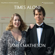 Title: James Matheson: Times Alone, Artist: Thomas Sauer