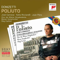 Title: Donizetti: Poliuto, Artist: Jose Carreras