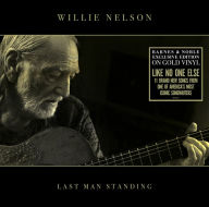 Title: Last Man Standing [Gold Vinyl] [B&N Exclusive], Artist: Willie Nelson