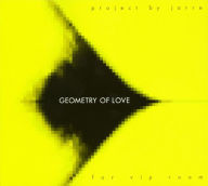 Title: Geometry of Love, Artist: Jean-Michel Jarre