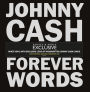 Johnny Cash: Forever Words [White Vinyl] [Litho of Handwritten Johnny Cash Lyrics] [B&N Exclusive]