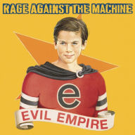 Title: Evil Empire, Artist: Rage Against the Machine