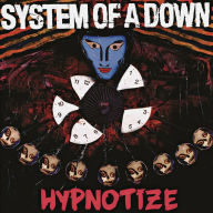 Title: Hypnotize, Artist: System of a Down