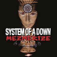 Title: Mezmerize, Artist: System of a Down
