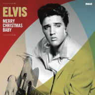Title: Merry Christmas Baby [RCA], Artist: Elvis Presley
