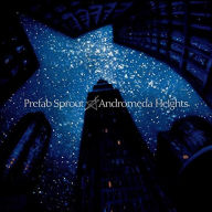 Title: Andromeda Heights, Artist: Prefab Sprout