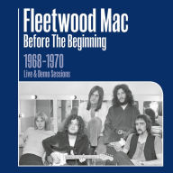 Title: Before the Beginning, Vol 1: Live 1968 [B&N Exclusive], Artist: Fleetwood Mac