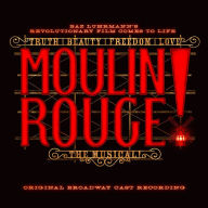 Title: Moulin Rouge! The Musical, Artist: Moulin Rouge! The Musical