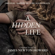 Title: A Hidden Life [Original Motion Picture Soundtrack], Artist: James Newton Howard