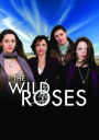 The Wild Roses